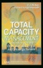 Total Capacity Management - Optimizing at the Operational, Tactical and Strategic Levels (Hardcover) - The Ima Foundat Far Photo