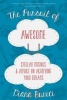 The Pursuit of Awesome - Stellar Musings & Advice on Achieving Your Dreams (Paperback) - Diana Bunici Photo