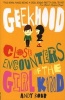 Close Encounters of the Girl Kind (Paperback) - Andy Robb Photo