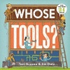 Whose Tools? (Board book) - Toni Buzzeo Photo