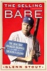 The Selling of the Babe - The Deal That Changed Baseball and Created a Legend (Hardcover) - Glenn Stout Photo