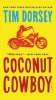 Coconut Cowboy (Paperback) - Tim Dorsey Photo