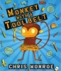 Monkey with a Tool Belt (Hardcover) - Chris Monroe Photo