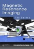 Magnetic Resonance Imaging - The Basics (Paperback) - Christakis Constantinides Photo