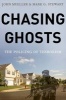 Chasing Ghosts - The Policing of Terrorism (Hardcover) - John Mueller Photo