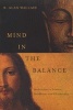 Mind in the Balance - Meditation in Science, Buddhism, and Christianity (Paperback) - B Alan Wallace Photo