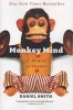 Monkey Mind - A Memoir of Anxiety (Paperback) - Daniel Smith Photo