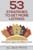 53 Strategies to Get More Listings - Real Estate Agents That Really Work (Paperback) - Jason Morris Photo