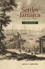 Settler Jamaica in the 1750s - A Social Portrait (Hardcover) - Jack P Greene Photo