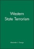 Western State Terrorism (Paperback) - Alexander L George Photo