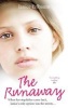 The Runaway - When Her Stepfather Came Back, Janice's Only Option Was the Streets... (Paperback, New Ed) - Janice Erlbaum Photo