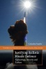 Justifying Ballistic Missile Defence - Technology, Security and Culture (Paperback) - Columba Peoples Photo