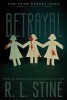 Betrayal - The Betrayal; The Secret; The Burning (Paperback) - R L Stine Photo