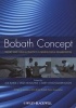 Bobath Concept - Theory and Clinical Practice in Neurological Rehabilitation (Paperback) - Sue Raine Photo