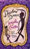 Shadow Dance (Paperback, Reissue) - Angela Carter Photo