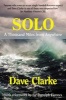 Solo - A Thousand Miles from Anywhere (Paperback) - Dave Clarke Photo