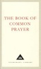 The Book of Common Prayer - 1662 Version (Hardcover, New Ed Of 1662 Ed) - Thomas Cranmer Photo