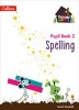 Spelling Year 2 Pupil Book (Paperback) - Sarah Snashall Photo