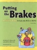 Putting on the Brakes Activity Book for Kids with ADD or ADHD (Paperback, Rev Ed) - Patricia O Quinn Photo