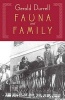 Fauna & Family - An Adventure of the Durrell Family on Corfu (Paperback) - Gerald Durrell Photo