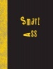 Smart Ass - Lined Notebook (Paperback) - Ij Publishing LLC Photo