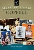 Legendary Locals of Coppell (Paperback) - Shaun M Jex Photo