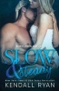 Slow & Steady - Alphas Undone - Book Two (Paperback) - Kendall Ryan Photo