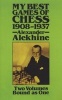 My Best Games of Chess 1908-1937 (Paperback) - Alexander Alekhine Photo