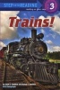 Trains! (Paperback) - Susan E Goodman Photo