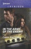 In the Arms of the Enemy (Paperback) - Carol Ericson Photo