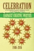 Celebration - An Explosion of Short Stories and Poems to Celebrate 30 Years of  (Paperback) - Hainault Creative Writers Photo