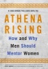 Athena Rising - How and Why Men Should Mentor Women (Hardcover) - W Brad Johnson Photo