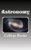 Astronomy - A 5 X 8 Unlined Journal (Paperback) - College Study Books Photo