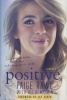 Positive - A Memoir (Hardcover) - Paige Rawl Photo