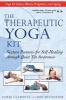 The Therapeutic Yoga Kit - Sixteen Postures for Self-Healing Through Quiet Yin Awareness (Paperback) - Cheri Clampett Photo