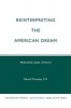 Reinterpreting the American Dream - Persons and Ethics (Paperback) - Patrick Primeaux Photo