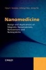 Nanomedicine - Design and Applications of Magnetic Nanomaterials, Nanosensors and Nanosystems (Hardcover) - Vijay K Varadan Photo