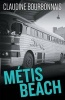 Metis Beach (Paperback) - Claudine Bourbonnais Photo