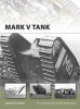 Mark V Tank (Paperback) - David Fletcher Photo