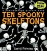 Ten Spooky Skeletons (Hardcover) - Garry Parsons Photo