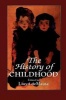 The History of Childhood - Untold Story of Child Abuse (Paperback, New edition) - Lloyd De Mause Photo