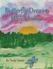 Butterfly Dreams - Milo's Adventure (Paperback) - Trudy Davies Photo