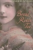 Bread and Roses, Too (Paperback) - Katherine Paterson Photo