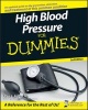 High Blood Pressure For Dummies (Paperback, 2nd Revised edition) - Alan L Rubin Photo