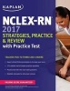 NCLEX-RN 2017 Strategies, Practice and Review with Practice Test (Paperback) - Kaplan Nursing Photo