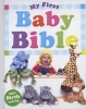 My First Baby Bible (Board book) - Michelle Lee Wysocki Photo