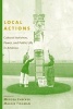 Local Actions - Cultural Activism, Power, and Public Life in America (Paperback, New) - Melissa Checker Photo