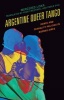 Argentine Queer Tango - Dance and Sexuality Politics in Buenos Aires (Hardcover) - Mercedes Liska Photo