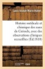 Histoire Medicale Et Chimique Des Eaux de Greoulx, Avec Des Observations Cliniques Recueillies (French, Paperback) - Robert L J M Photo