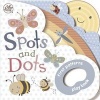 Spots and Dots! - First Patterns Playbook (Board book) -  Photo